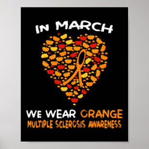 MS Multiple Sclerosis Awareness March We Draag Ora Poster