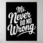 Ms Never Do No Wrong Country Western The Problem I Poster (Voorkant)
