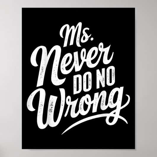 Ms Never Do No Wrong Country Western The Problem I Poster (Voorkant)