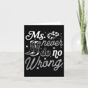 Ms Never Do No Wrong, Westerse Cowgirl, Countrymuz Kaart