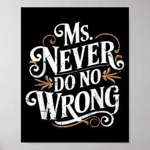 MS nooit doen geen fout grappig zelfverzekerd cita Poster