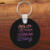 MS. nooit verkeerd ontwerpen Sleutelhanger (Voorkant)