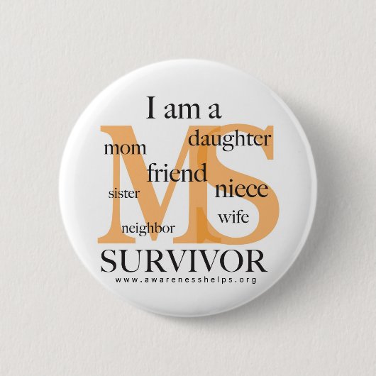 MS Survivor - vrouw Ronde Button 5,7 Cm (Voorkant)