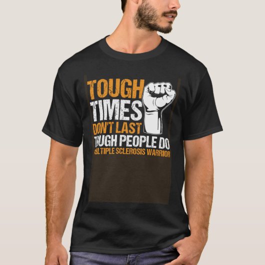 MS Warrior Tough People do Multiple Sclerosis Awar T-shirt (Voorkant)