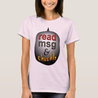 msg en chuckle lezen t-shirt