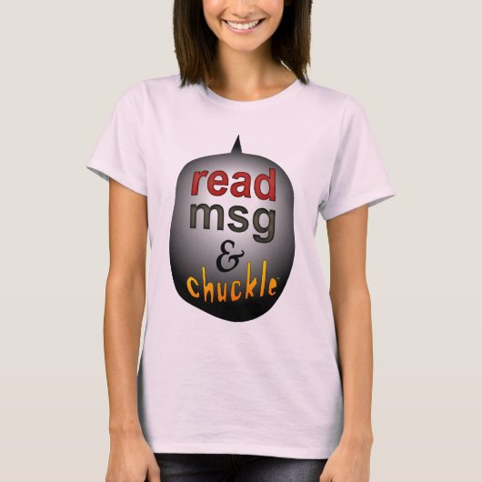msg en chuckle lezen t-shirt (Voorkant)
