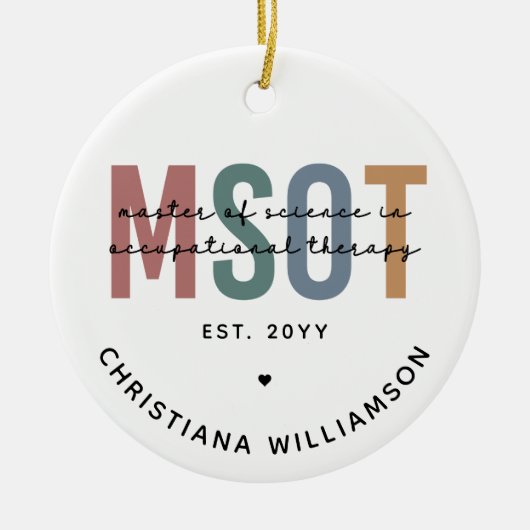 MSOT Master of Science in Occupational Therapy Keramisch Ornament (Voorkant)