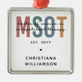 MSOT Master of Science in Occupational Therapy Metalen Ornament (Voorkant)