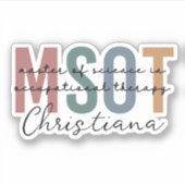 MSOT Master of Science in Occupational Therapy Sticker (Voorkant)