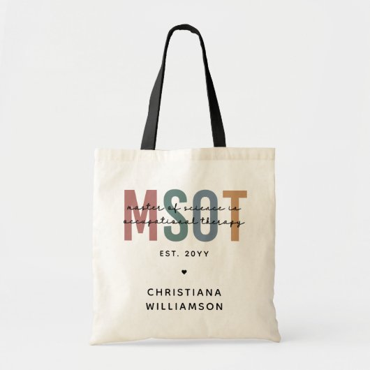 MSOT Master of Science in Occupational Therapy Tote Bag (Voorkant)