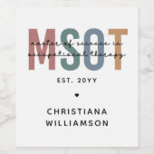 MSOT Master of Science in Occupational Therapy Wijn Etiket (Enkel label)