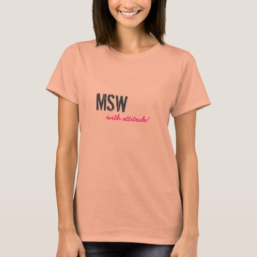 MSW, met houding! T-shirt (Voorkant)