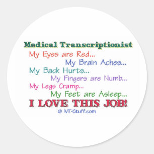 MT I love this job Ronde Sticker