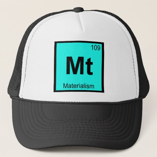 Mt - Materialisme Filosofie Chemie Symbool Trucker Pet (Voorkant)