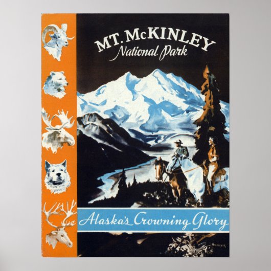  Mt. McKinley Alaska's groeiende Glory Travel Poster (Voorkant)