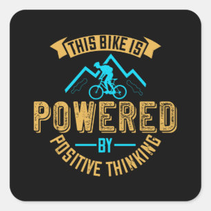 MTB Bike wordt aangedreven door positief denken Vierkante Sticker