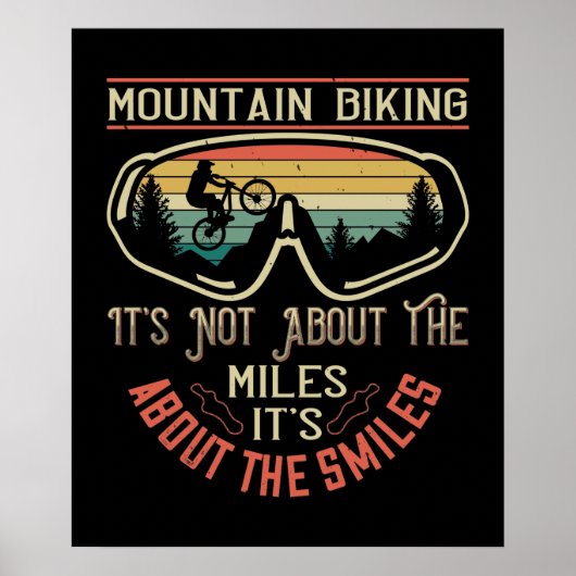 MTB - het gaat niet om de kilometers maar om de gl Poster (Voorkant)