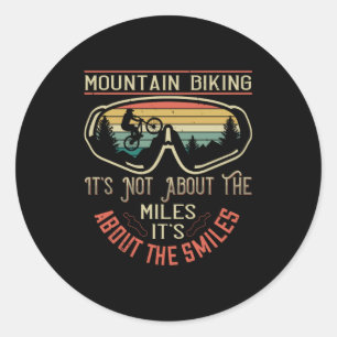 MTB - Het gaat niet om de milten maar om glimlache Ronde Sticker