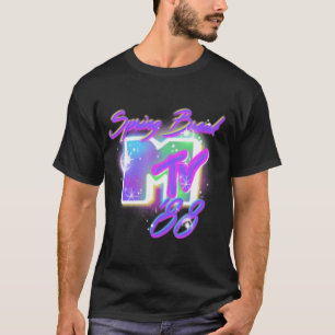 Mtv Spring Break '88 Airbrzed Text.png T-shirt