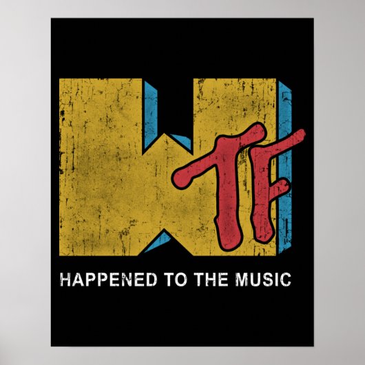 MTV WTF Funny Design Poster (Voorkant)