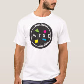 MTXE= Geestelijke dichtheid Extra inspanning T-shirt (Voorkant)