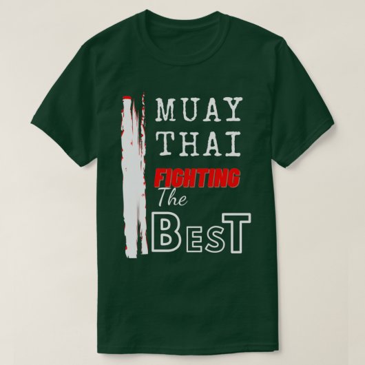 Muay Thai die het beste Thailand product vecht T-shirt (Design voorkant)