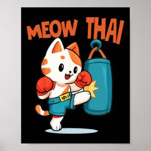 Muay Thai Funny Cat Lover Thais Boksen Thailand Me Poster
