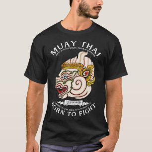 Muay Thai Hanuman Geboren om te Vechten T-shirt
