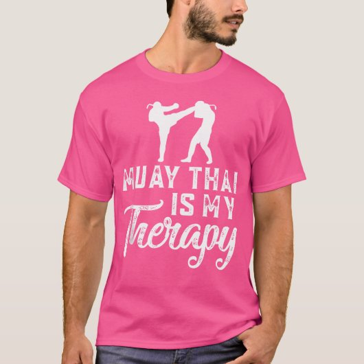 Muay Thai Is My Therapy Muay Thai T-shirt (Voorkant)