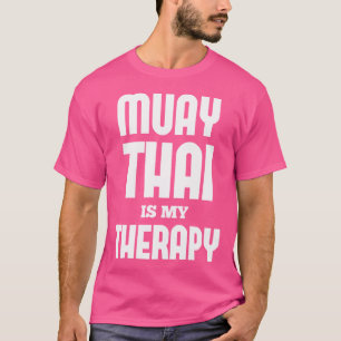 Muay Thai liefhebbers Muay Thai is mijn therapie M T-shirt