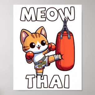 Muay Thai Meow Thai Poster
