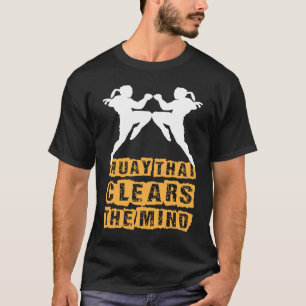 Muay Thai ontruimt de geest van Thai Boxing in Mua T-shirt