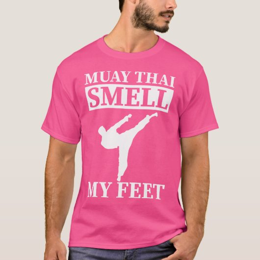 Muay Thai Smell My Feet i Thai Boxing i Muay Thai T-shirt (Voorkant)