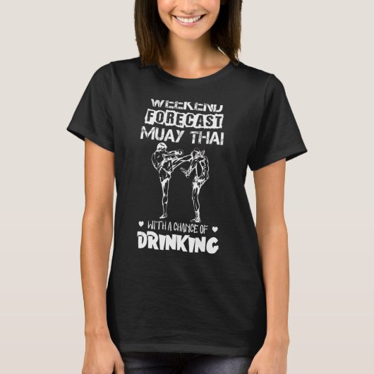 Muay Thai Weekend Forecast Drink mannen T-shirt (Voorkant)