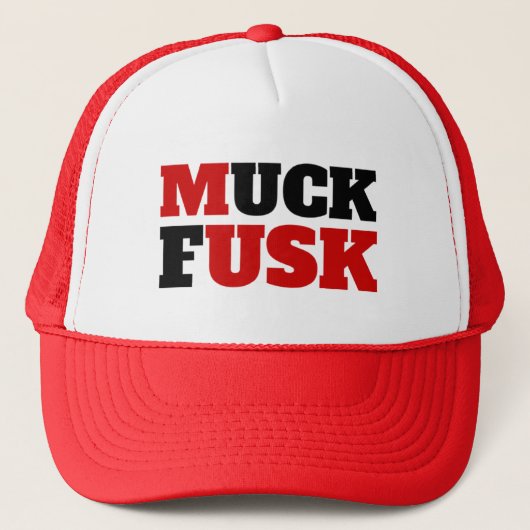 "MUCK FUSK" Trucker Hat Pet (Voorkant)