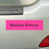 Muckers Forever Bumpersticker (Op auto)