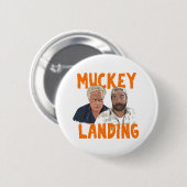 Muckey Landing Ronde Button 5,7 Cm (Voorkant /achterkant)