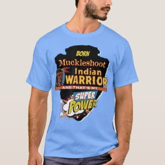 Muckleshoot Indiaanse indiaan geboren met super T-shirt