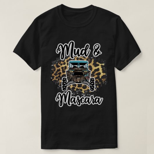 Mud and Mascara Leopard ATV Rider UTV Off-roading T-shirt (Design voorkant)