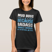 Mud Boss T-shirt (Voorkant)