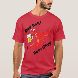 Mud Bugs en Beer Chugs T-shirt