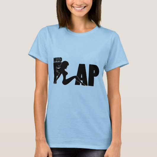 Mud Flap Girl 5 T-shirt (Voorkant)