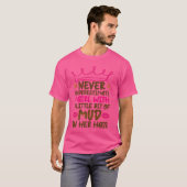 Mud Run vrouwen prinses nooit onderschatten een me T-shirt (Voorkant volledig)