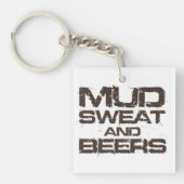 Mud Sweat en Beers Sleutelhanger (Voorkant)
