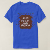 Mud Sweat en Beers T-shirt (Design voorkant)