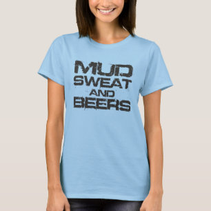 Mud Sweat en Beers T-shirt