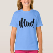 Mud—voorletters achterzijde Mud -Orphan Black T-shirt (Voorkant)