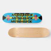 MUDDASICK JMT 7 3/4" Skateboarddek Persoonlijk Skateboard (Horizontaal)