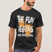 Mudding fun begins where pavement ends, mud riding t-shirt (Voorkant)