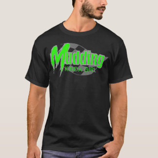 Mudding off Road Mega Truck Quad Mud Bogging T-shirt